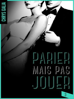 cover image of Parier mais pas jouer 3